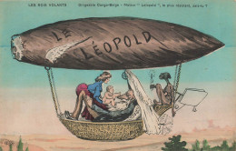 Politique * CPA Illustrateur Orens ORENS * Satirique * Roi Léopold Belgique Belgium * Avion Dirigeable Cigare Tabac - Satiriques