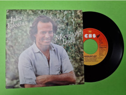 87/ Disque Vinyle 45 Tours - JULIO IGLESIAS - Moonlight Lady & If (E Poi) - Etat D'usage - Année 1984 - Other - Italian Music