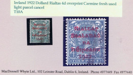 Ireland 1922 Dollard Rialtas Ovpt In Carmine On 4d Grey-green Fresh Used With Light Parcel Cancellation - Used Stamps