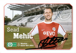 AK Sead Mehic Kickers Offenbach 11-12 Offenbacher Friedberg Hessen Ockstadt Eintracht Frankfurt Am Main Meppen Autogramm - Autographes