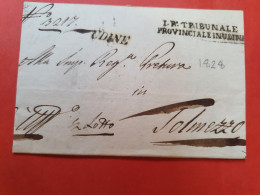 Italie - Cachet " Tribunale Provinciale Inudine " Sur Lettre Avec Texte Pour Solmezzo En 1828 - D 244 - 1. ...-1850 Prefilatelia