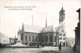 BELGIQUE - Gand - Exposition Internationale De Gand - Le Pavillon De La Ville De Gand - Carte Postale Ancienne - Gent