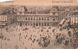 BELGIQUE - Bruxelles - Vue D'ensemble De La Place Rogier Et La Gare Du Nord - Animé - Carte Postale Ancienne - Transport (rail) - Stations