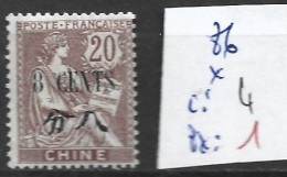 CHINE FRANCAISE 86 * Côte 4 € - Unused Stamps