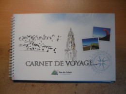 Carnet De Voyage 2010 Pas De Calais Arras Lens Lievin Henin Carvin Bruay Arques Calais Caps Boulogne Montreuil Auxi - Picardie - Nord-Pas-de-Calais