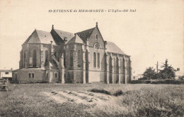 St étienne De Mer Morte * Un Coin Du Village Et L'église Côté Sud - Sonstige & Ohne Zuordnung