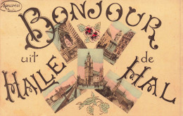 BELGIQUE - Hal - Bonjour De Hal - Multi-vues - Carte Postale Ancienne - Halle