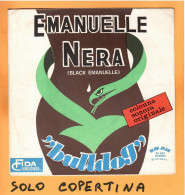 SOLO COPERTINA - 7" - OST - BULLDOG - Emanuelle Nera - EX  ITA - Other & Unclassified
