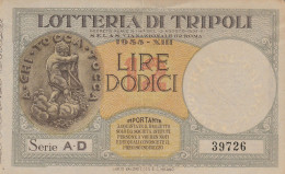 BANCONOTA LOTTERIA DI TRIPOLI 1935 -PICCOLO STRAPPO CENTRALE  (RY4976 - Billetes De Lotería