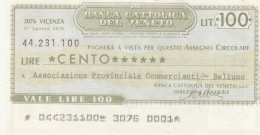 MINIASSEGNO B.CATTOLICA VENETO L.100 ASS COMM BL CIRCOLATO (RY5680 - [10] Cheques Y Mini-cheques