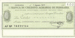 MINIASSEGNO BANCA CREDITO FE L.100 ASS COMM FE CIRCOLATO (RY5668 - [10] Scheck Und Mini-Scheck