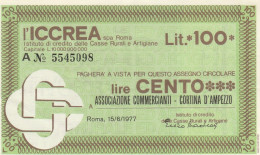 MINIASSEGNO ICCREA L.100 ASS COMM CORTINA CIRCOLATO (RY5660 - [10] Assegni E Miniassegni