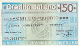MINIASSEGNO CREDITO ITALIANO L.150 UN COMM TS CIRCOLATO (RY5644 - [10] Scheck Und Mini-Scheck
