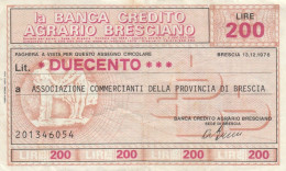 MINIASSEGNO BANCA CREDITO BS L.200 ASS COMM BS CIRCOLATO (RY5642 - [10] Checks And Mini-checks