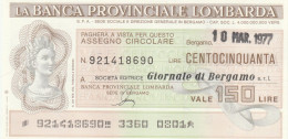 MINIASSEGNO B. PROV LOMBARDIA L.150 G.BERGAMO FDS (RY5623 - [10] Cheques En Mini-cheques