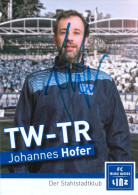 AK Johannes Johann Hofer FC Blau-Weiß Linz 17-18 BW SK VÖEST Wesenufer St. Willibald Waizenkirchen Kopfing Peuerbach SKV - Autógrafos