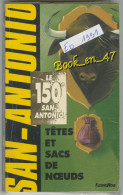 {51963} San-Antonio, Têtes Et Sacs De Noeuds , EO 1991 , Siauve - San Antonio