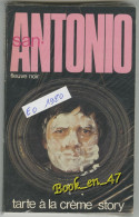 {51959} San-Antonio "tarte à La Crême Story" EO 1980.  " En Baisse " - San Antonio