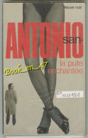 {26154} San-Antonio "la Pute Enchantée" EO 1981. - San Antonio