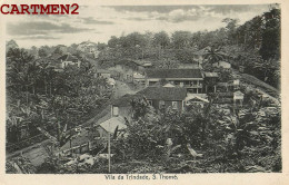 SAO TOME ET PRINCIPE VILA DA TRINDADE SAO THOME AFRICA PORTUGAL AFRIQUE - Sao Tomé E Principe