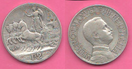 Italia Regno 2 Lire 1912 Quadriga Lenta Vittorio Emanuele III°  Italy Italie Quadriga Silver Coin - 1900-1946 : Victor Emmanuel III & Umberto II