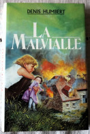 LA MALVIALLE (Denis Humbert) - Adventure