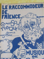 Partition Ancienne/" Le Raccommodeur De Faïence  "/Chanson Typique Simple Histoire/ Dedcoq-Soler/1927      PART349 - Altri & Non Classificati