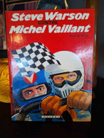 Michel Vaillant - 38 - Steve Warson Contre Michel Vaillant -  Edition Originale - 1981 - Michel Vaillant