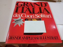 RIVISTA SEX GRAND'ITALIA DEI CUORI SOLITARI- ANNO 1- NUMERO 1 - MAGGIO 1967 - Premières éditions