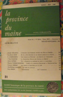 Revue La Province Du Maine. N° 51 De 1984. Gorron La Flèche Précigné Fay Port-Brillet Jupilles Sabot - Pays De Loire