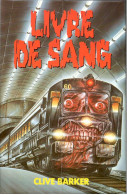 Clive Barker - Livre De Sang - 1988 - Fantastic