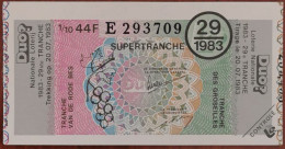 Billet De Loterie Nationale 1983 29e Tr - Tranche Des Groseilles - 20-7-1983 - Billetes De Lotería