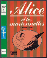 Hachette - Bibliothèque Verte - Caroline Quine - "Alice Et Les Marionnettes" - 1982 - #Ben&Alice - Biblioteca Verde