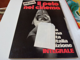 IL PELO NEL CINEMA- COLLANA MOVIE SPECIAL- NUMERO 1 - NOVEMBRE 1971 - Erstauflagen
