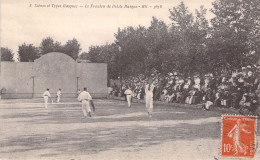 FRANCE - Scenes Et Types Basques - Le Fronton De Pelote Basque - Carte Postale Ancienne - Sonstige & Ohne Zuordnung