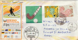 INDIA. HERO HONDA FIH WORLD CUP DELHI. NEW-DELHI, Letter To Andorra (Europa) With Illustrated Andorra Postmark - Jockey (sobre Hierba)