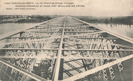 CUBZAC LES PONTS : CARCASSE SUPERIEURE DU GRAND PONT METALLIQUE DES PIETONS - Cubzac-les-Ponts