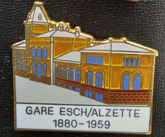 " Gare Esch Alzette 1880-1959 " Luxembourg Pin - TGV