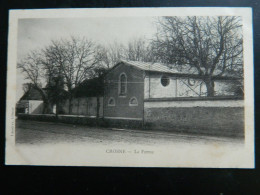 CROSNE                        LA FERME - Crosnes (Crosne)