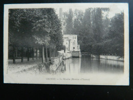 CROSNE                        LE MOULIN    ( RIVIERE D'YERRES ) - Crosnes (Crosne)