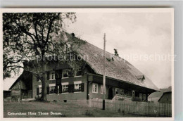 42694426 Bernau Schwarzwald Geburtshaus Hans Thoma Bernau Im Schwarzwald - Bernau