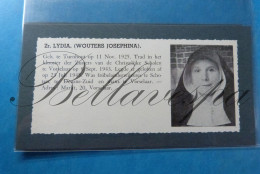 Zuster Lydia "WOUTERS Josephina" Turnhout 1925 Klooster Vorselaar Schoten Deurne-Zuid . Kleuteronderwijs Markt ,20 - Unclassified