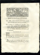 1929   Bourgogne  1781  Délibération Rédaction & Impression D'un Nouvel état Général 6 Pages    N°-175 - Decreti & Leggi