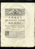 1929   Bourgogne  1781 Arret Du Roi Le Duché 11 Pages   N°-185 - Decreti & Leggi