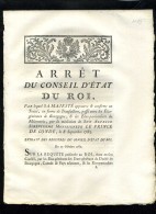 1929   Bourgogne  1782 Arret Du Roi Une Traite 8 Pages    N°-278 - Decreti & Leggi