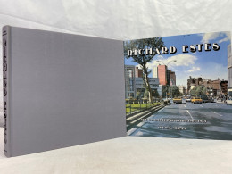 Richard Estes: The Complete Paintings 1966 - 1985 - Photography