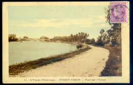 Cpa Du 89 Etigny Véron -- Pont Sur L' Yonne  -- L' Yonne Pittoresque   LANR73 - Veron