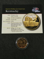 STATE QUARTER DOLLAR 2001 D KENTUCKY / CUPRONICKEL DORURE OR 24 CARATS / USA - 1999-2009: State Quarters