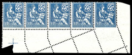 N°118k, 25c Mouchon Type II, Superbe Piquage Oblique En Bande De 5 Exemplaires Coin De Feuille. R.R.R. (signé/certificat - Unused Stamps