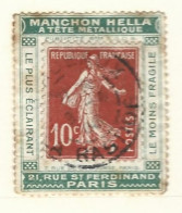 Timbre - Vignette  Porte Timbre -  Semeuse - Manchon Hella  A Tete Metallique - Paris21 Rue Saint Ferdinand - Used Stamps